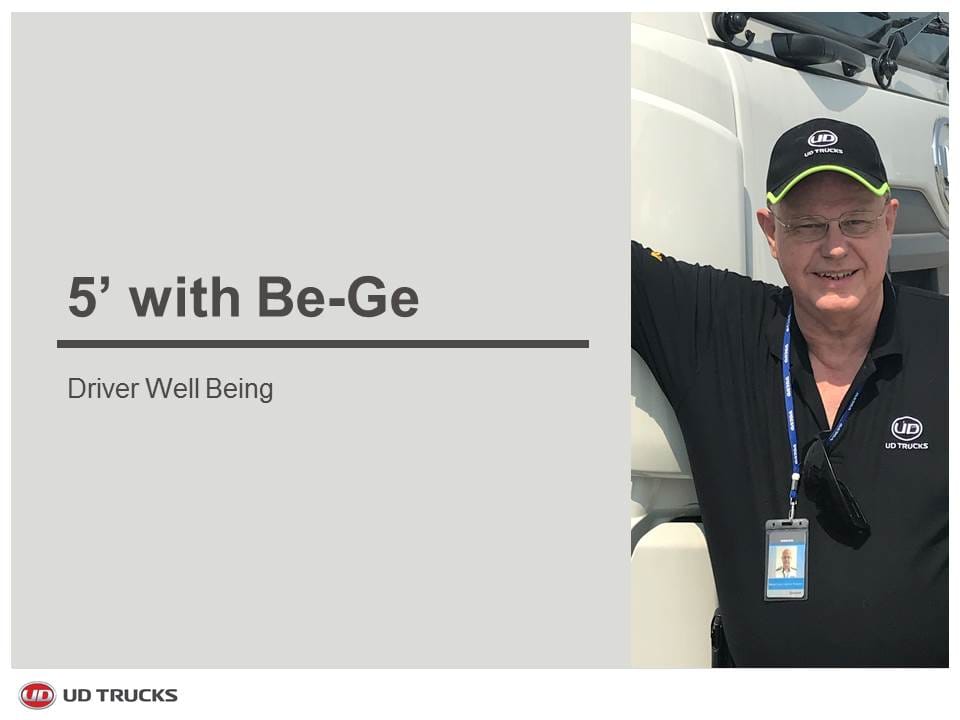 5' With Be-Ge : Driver Well-Being