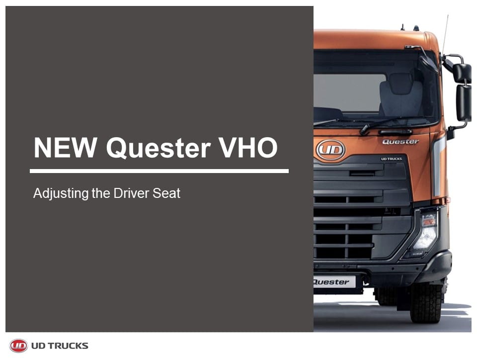 The New Quester - Adjust the driver's seat and steering wheel