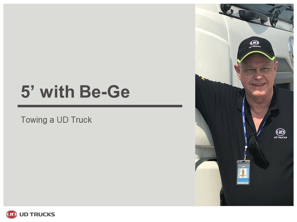5' with Be-Ge: Towing a UD Truck